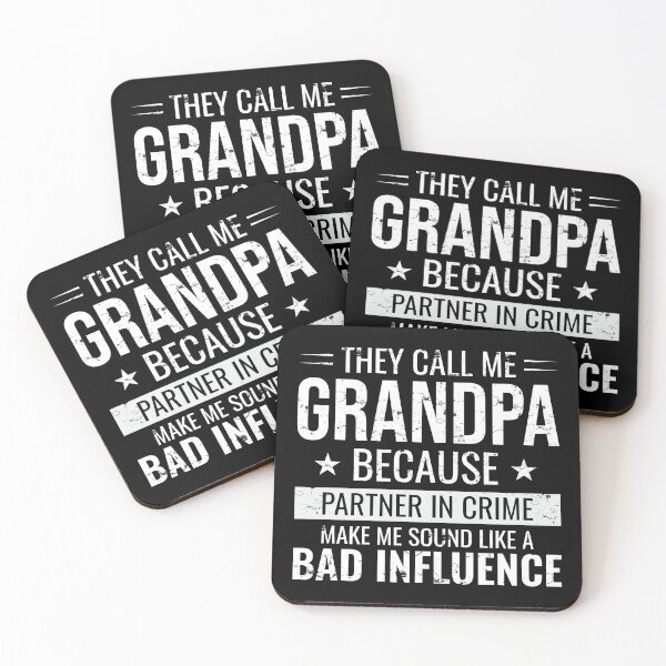 Item preview, They Call Me Grandpa Because Partner In Crime Make Me Sound Like A Bad Influence designed and sold by mdnrsakib.