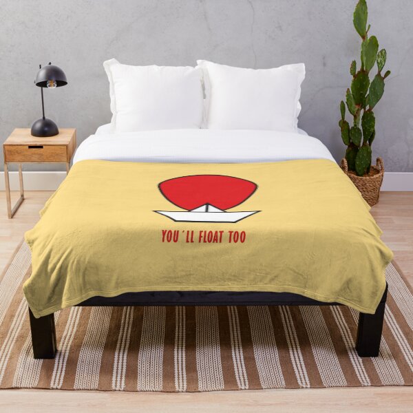 You´ll float too Throw Blanket