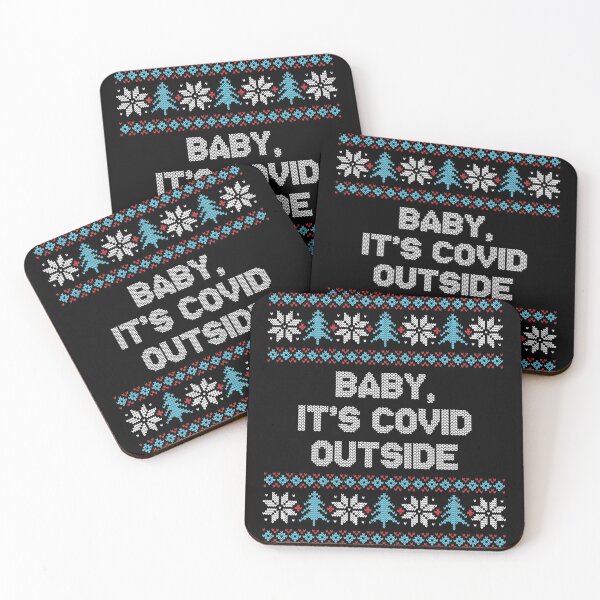 Item preview, BABY IT'S COVID OUTSIDE FUNNY CHRISTMAS 2020 designed and sold by CrystalCrush.