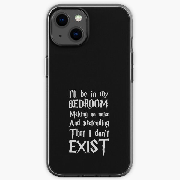 Ill Be In My Bedroom, I Dont Exist iPhone Soft Case