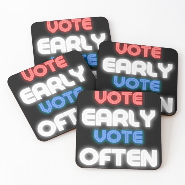 Item preview, Vote early Vote often designed and sold by ReshenNY.
