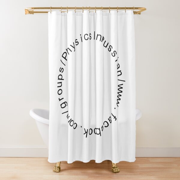 Physics In Russian Shower Curtain