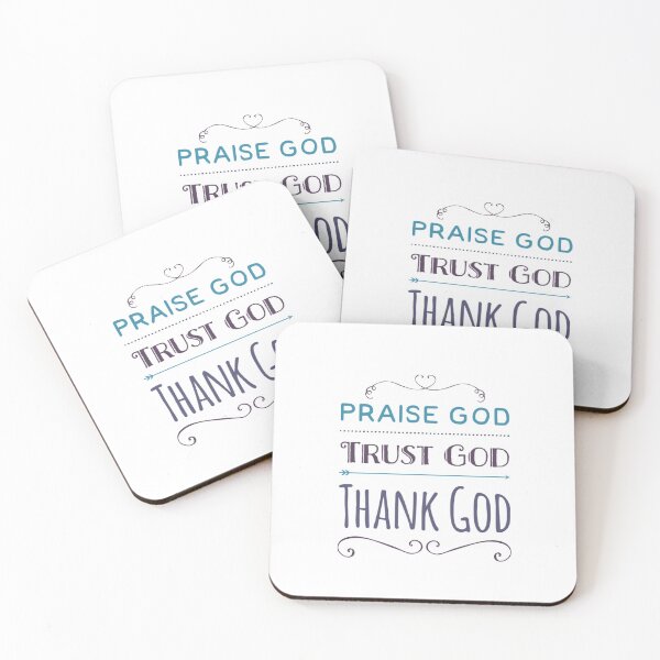 Item preview, Praise God, Trust God, Thank God designed and sold by Obitez.