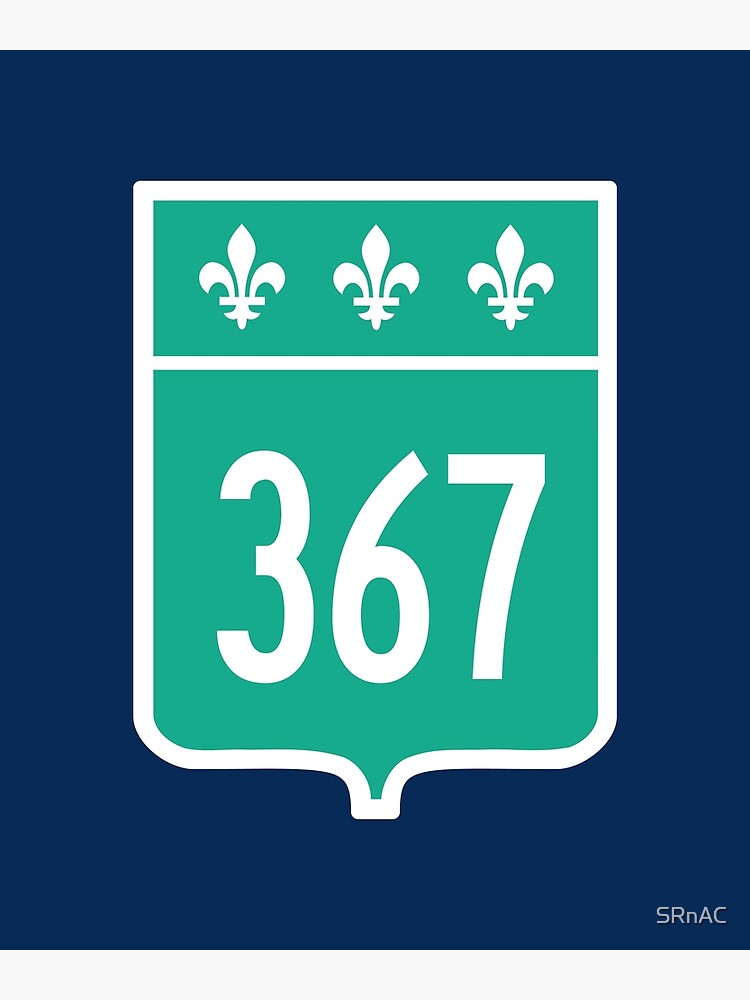 Quebec Provincial Highway 367 (Area Code 367) | Poster