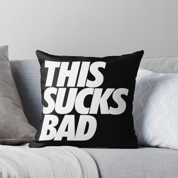 Item preview, THIS SUCKS BAD designed and sold by LongWinded.