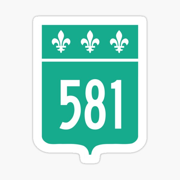 "Quebec Provincial Highway 581 (Area Code 581)" Sticker by SRnAC