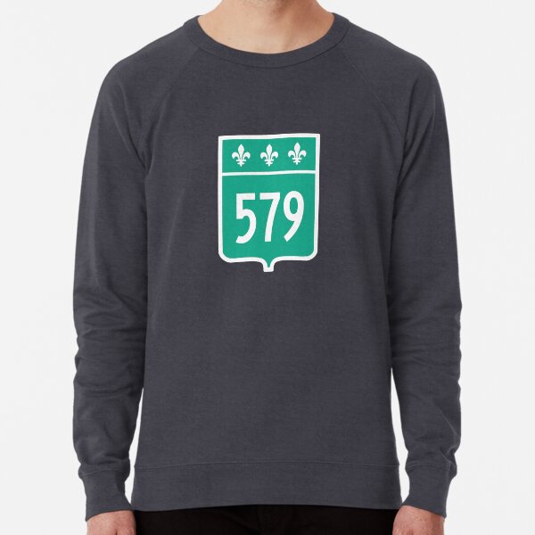 Quebec Provincial Highway 579 (Area Code 579) Lightweight Sweatshirt