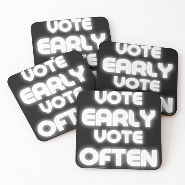 Item preview, Vote early Vote often designed and sold by ReshenNY.