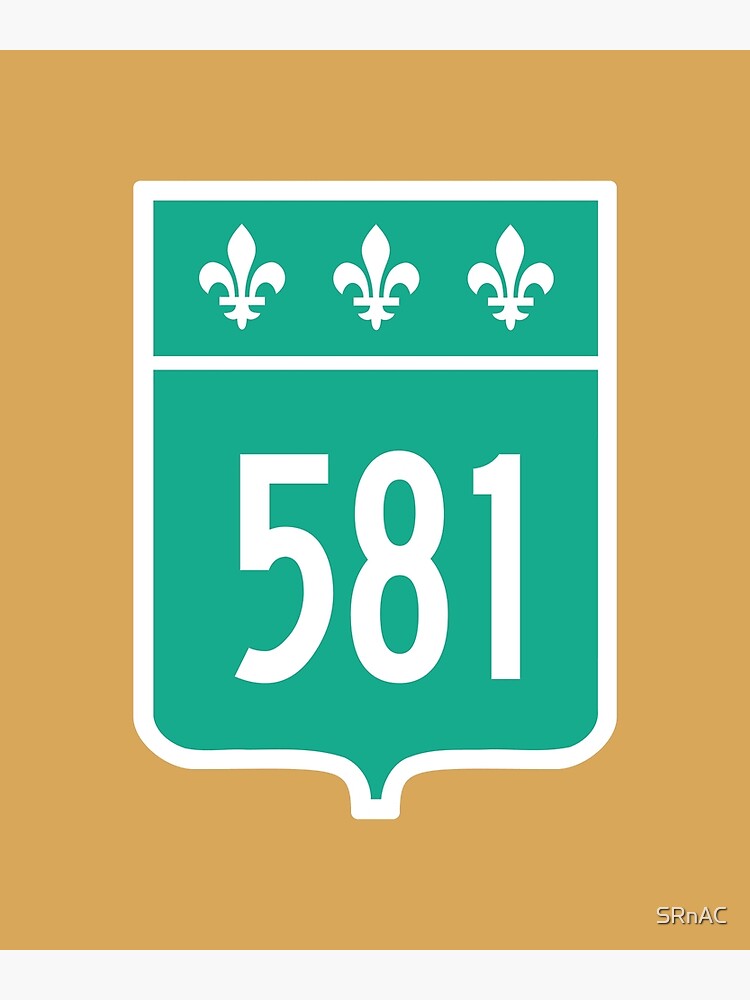 quebec-provincial-highway-581-area-code-581-poster-for-sale-by