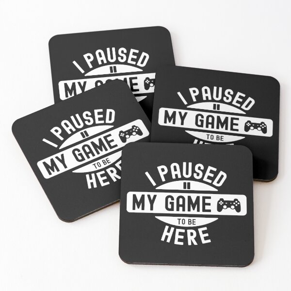 Item preview, I paused my game to be here designed and sold by Statim.