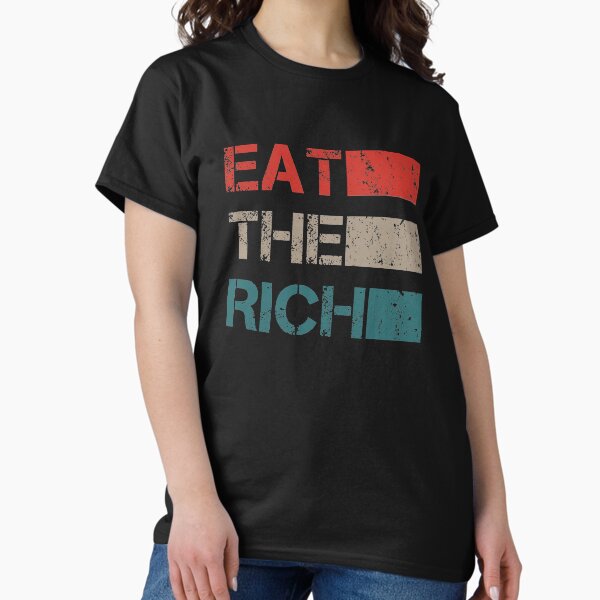 Item preview, Eat The Rich designed and sold by NordicNight.