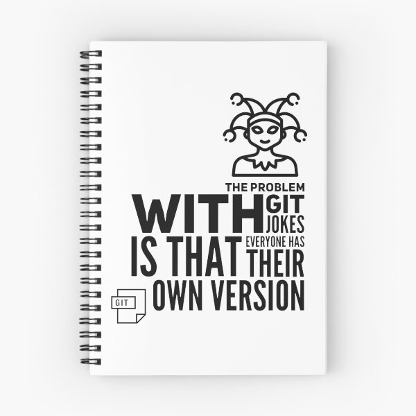Item preview, The Problem With GIT Jokes Is That Everyone Has Their Own Version (black) designed and sold by Stornu2Ruedas.
