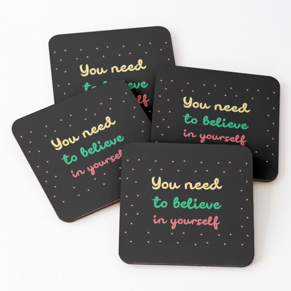 Item preview, You Need To Believe In Yourself designed and sold by vibrantyy.