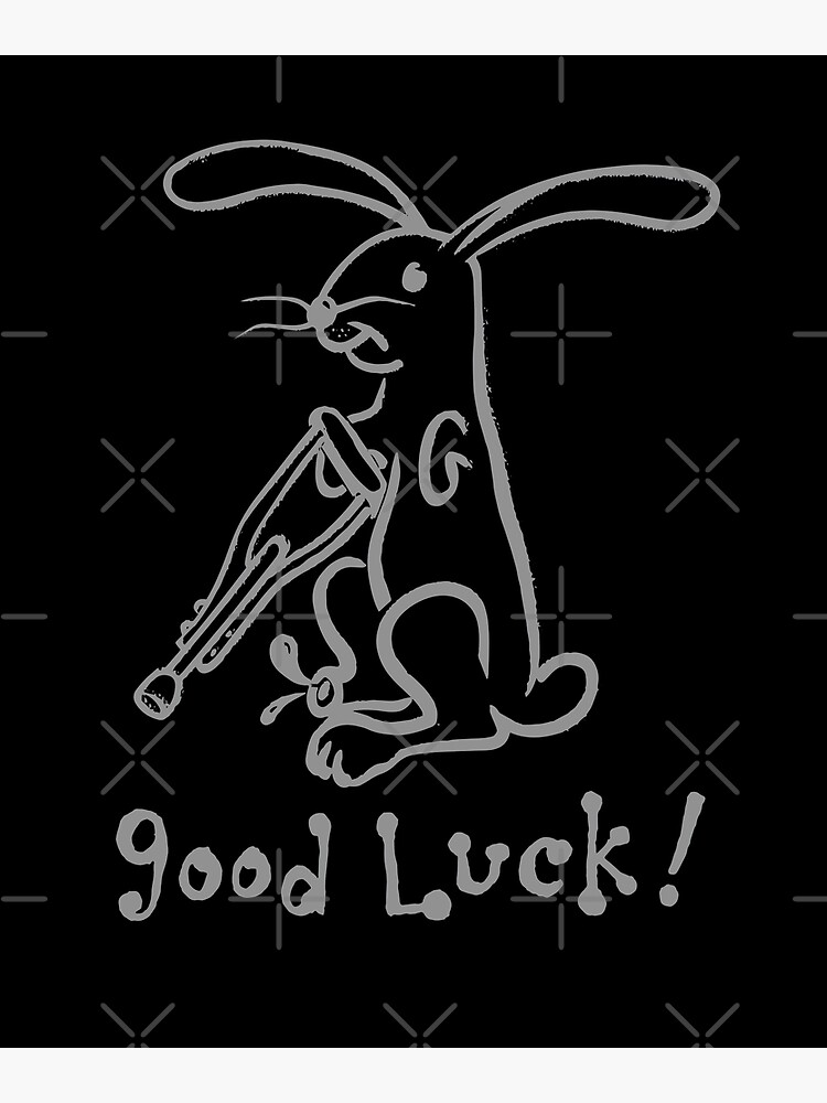 "Cute Rabbit Good Luck Rabbits Foot Luck charm grey ink" Poster for