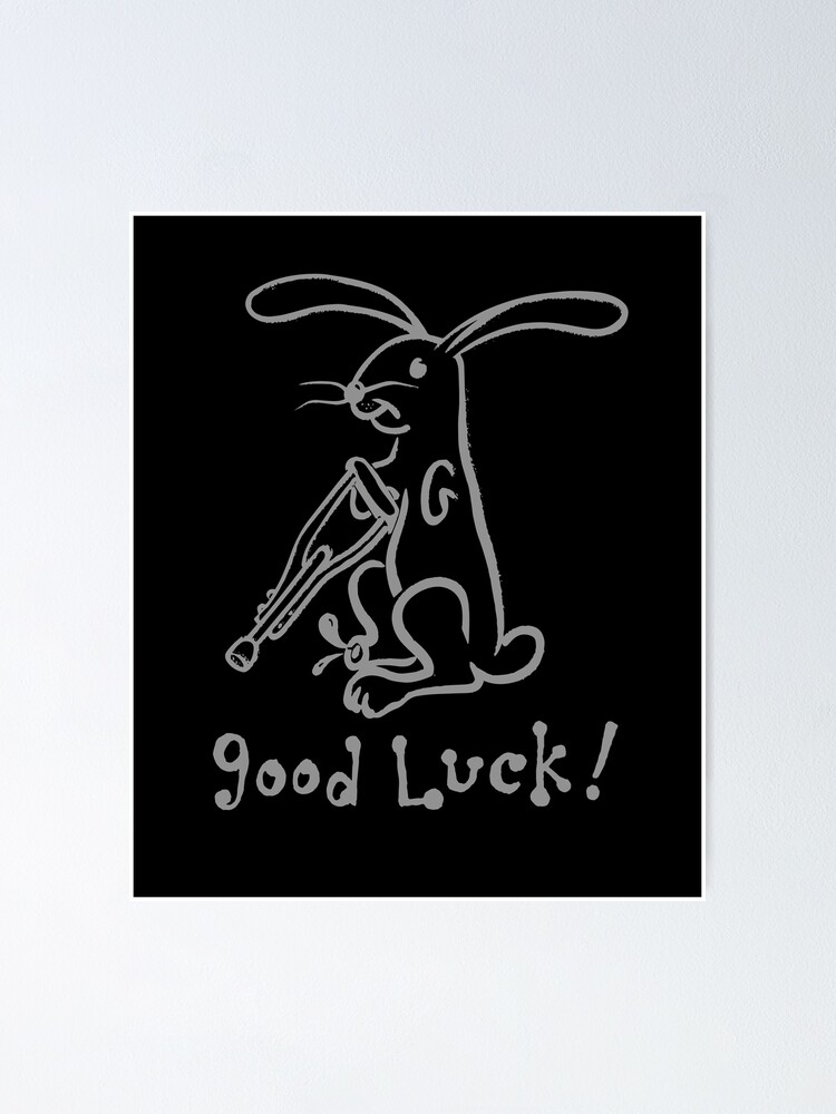 "Cute Rabbit Good Luck Rabbits Foot Luck charm grey ink" Poster for