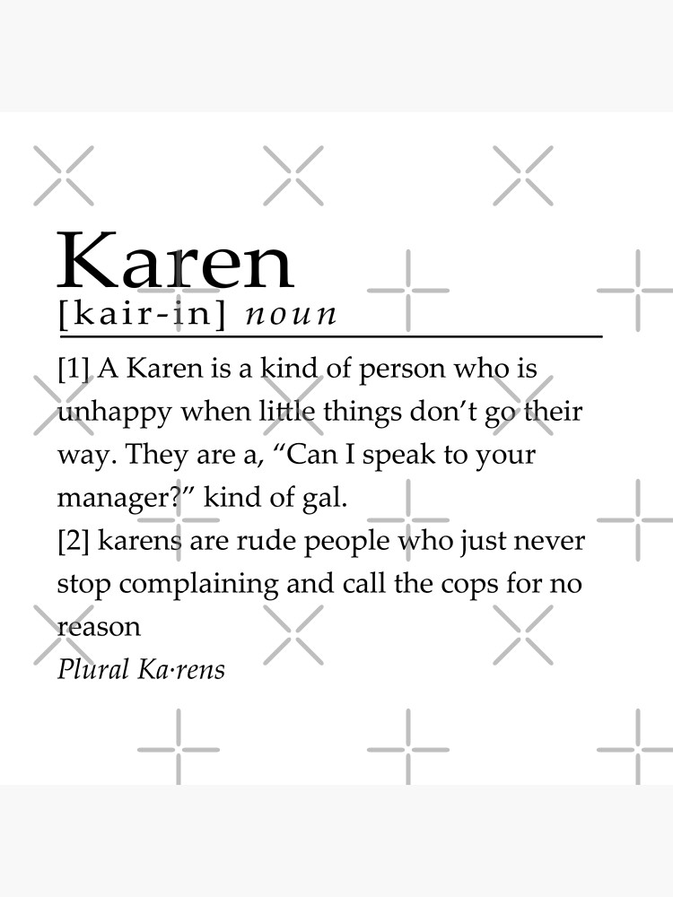 "Karen Dictionary Definition" Poster by SoundTees Redbubble