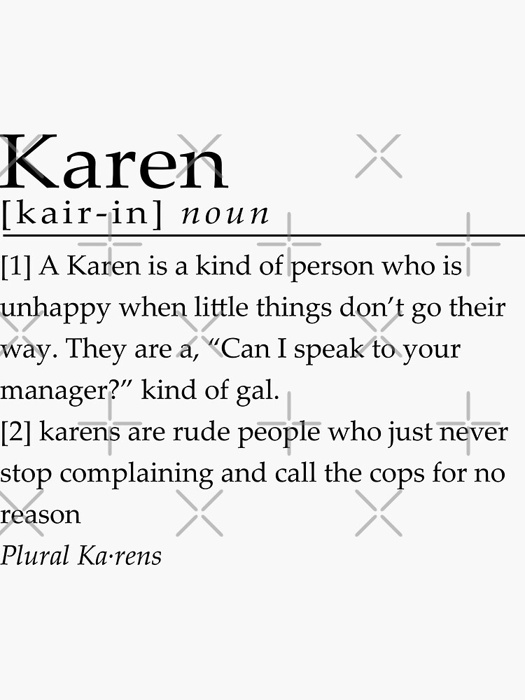 karen-dictionary-definition-sticker-for-sale-by-sound-tees-redbubble