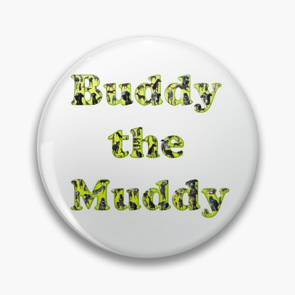 Artikelvorschau, Buddy Das Muddy-Logo 1 entworfen und verkauft von Buddy-the-Muddy.