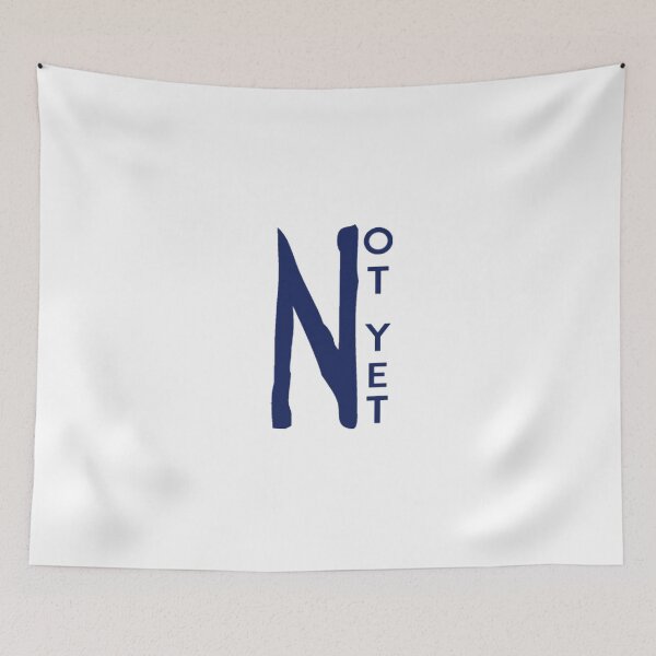 Item preview, NOT YET GIFT T-SHIRT designed and sold by Brother's Clothing.