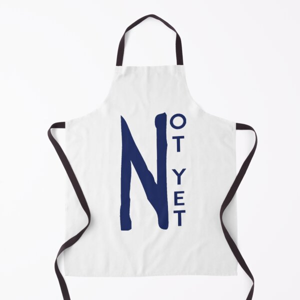 Item preview, NOT YET GIFT T-SHIRT designed and sold by Brother's Clothing.