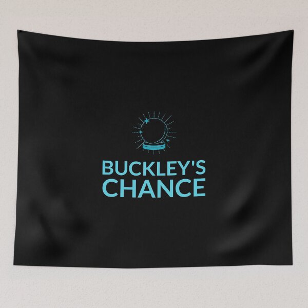 Item preview, Buckley's Chance | Aussie Slang designed and sold by Ainbowz-Artwork.