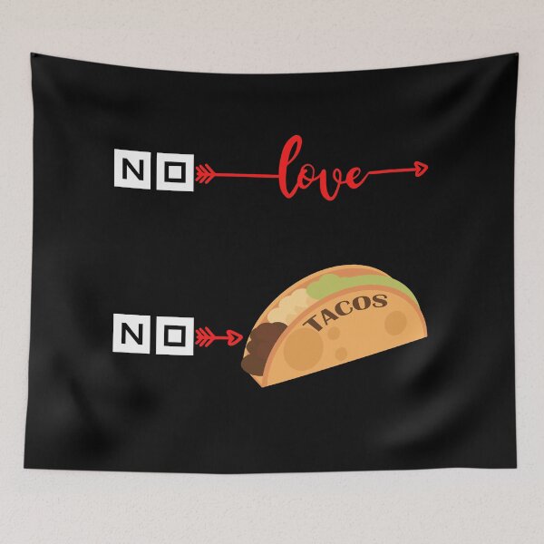 Item preview, No Love No Tacos " La Carreta Iowa " Mexico designed and sold by platformexplore.