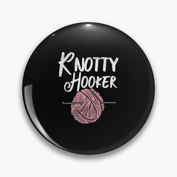 Artikelvorschau, Knotty Hooker Lustiges Häkeln Strickgeschenk entworfen und verkauft von Pubi.