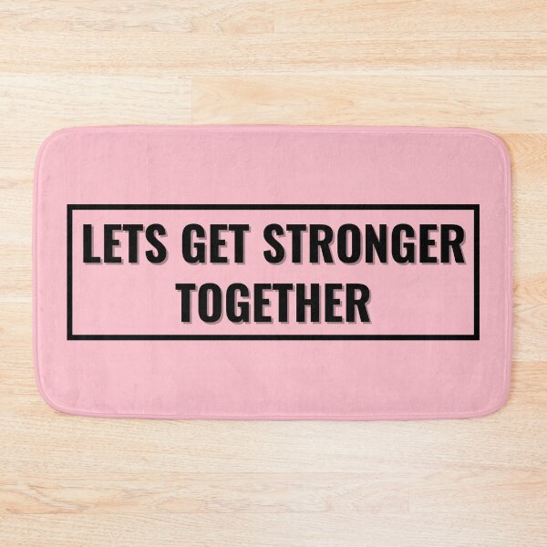 Item preview, lets get stronger together designed and sold by Apoorv Choudhary.