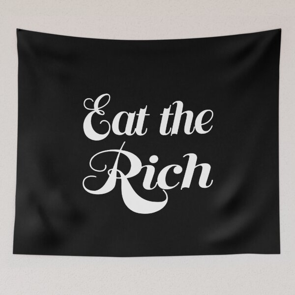 Item preview, Eat the rich designed and sold by BrandyKrat.