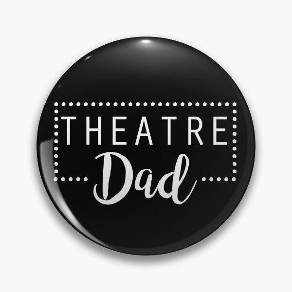 Item preview, Theatre Dad designed and sold by JukeLox.