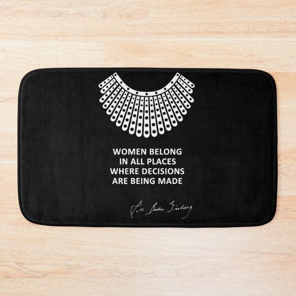 Item preview, Women belong in all places where decisions are being made - RBG designed and sold by REApparelCo.