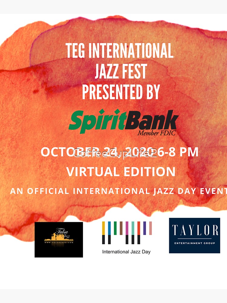 2020 TEG International Jazz Fest Presented by SpiritBank! by CoffeeCupLife2