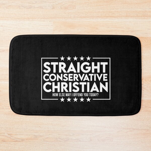 Item preview, Straight conservative Christian How else may I offend you today designed and sold by BrandyKrat.