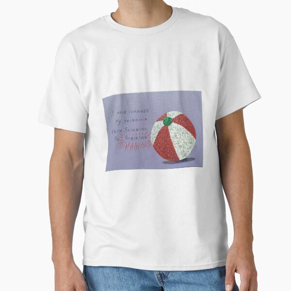 Changed My Thinking Classic T-Shirt
