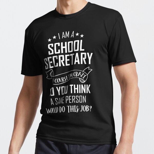 funny school secretary shirts