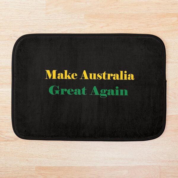 Item preview, Haz que Australia vuelva a ser grandiosa designed and sold by JohnnyTaco.