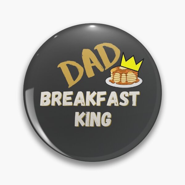 Item preview, Dad - Breakfast King designed and sold by Zen  Goat.