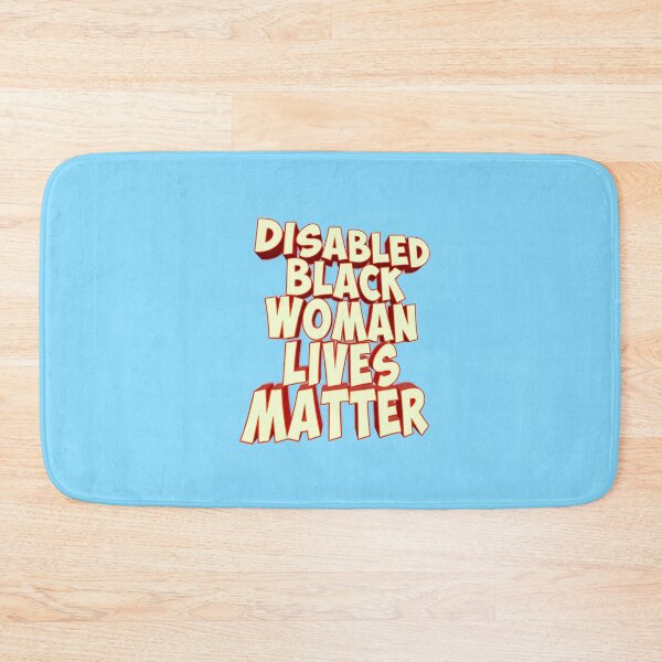 Item preview, Disabled Black Woman Lives Matter 016 designed and sold by ITALY-Roselli-.