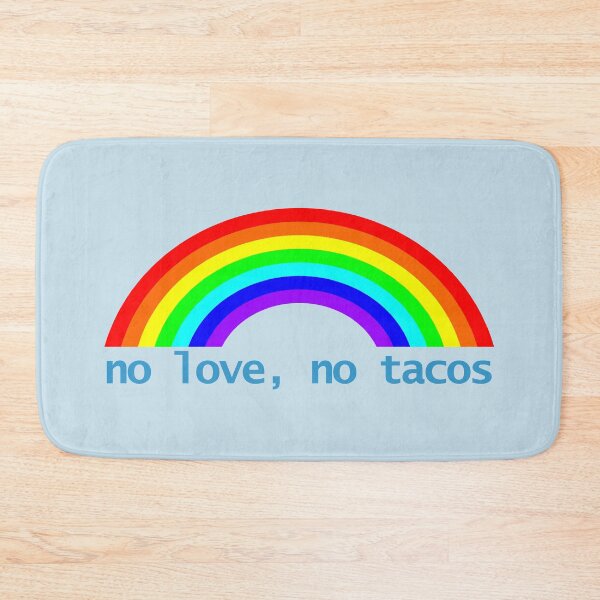 Item preview, No Love No Tacos Rainbow designed and sold by ellenhenry.
