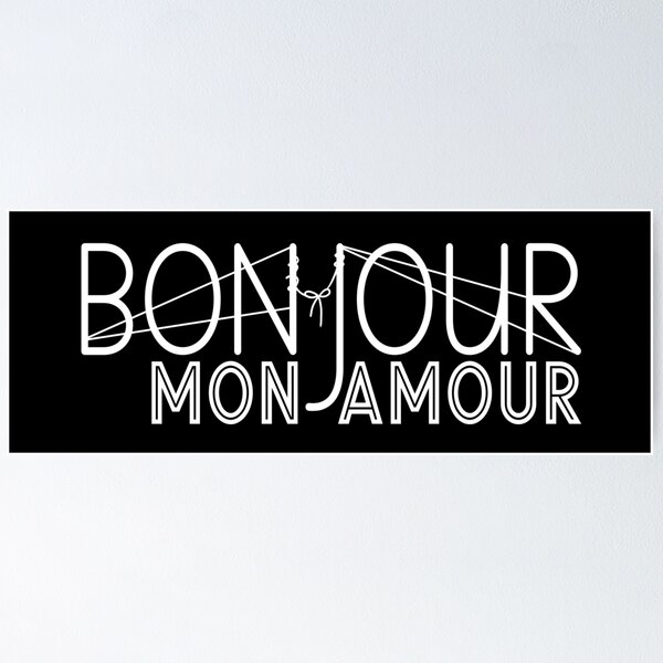 Bonjour Mon Amour - Bonjour Mon Amour, Motif Dessiné À La Main Élégante  Française. Clip Art Libres De Droits, Svg, Vecteurs Et Illustration. Image  55155910