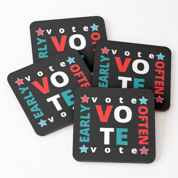 Item preview, Vote Early Vote Often. early often vote. designed and sold by PrettyAmazing.