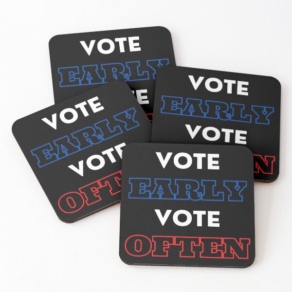Item preview, Vote early Vote often designed and sold by ReshenNY.
