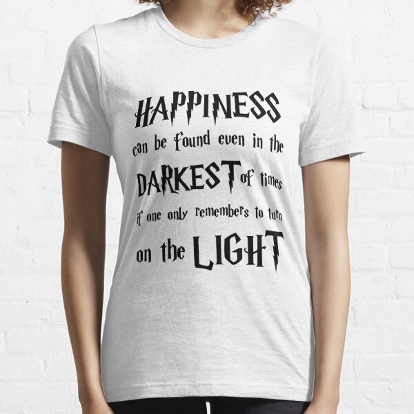Happiness Can Be Found Essential T-Shirt