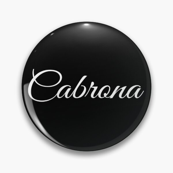 Item preview, Cabrona - Latina  designed and sold by avocadoco.