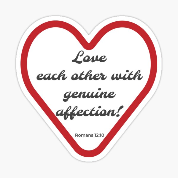 Bible Quote Romans 12v10 Love Each Other Sticker