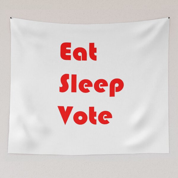Artikelvorschau, Eat Sleep Vote --- Wahl 2020 entworfen und verkauft von TheDevilStore.
