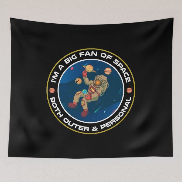 Item preview, I am a Big Fan of Space both other and Personal Funny Space  designed and sold by Rzelemenz.