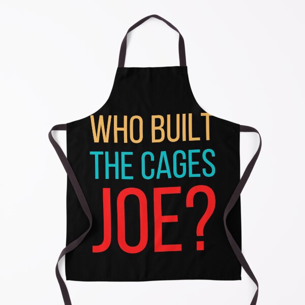 Item preview, Who built the cages joe designed and sold by OneTimeEngineer.