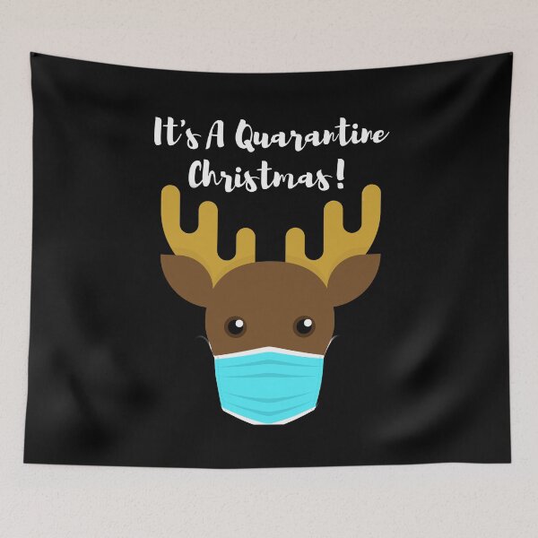 Item preview, Cute Toon Christmas Reindeer Declaring It's A Quarantine Christmas designed and sold by StormyMuse.