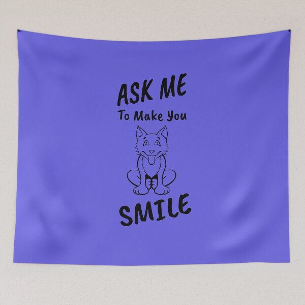 Item preview, Ask me to make you smile designed and sold by BlascoShop.